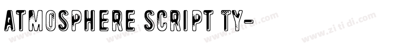 Atmosphere Script Ty字体转换